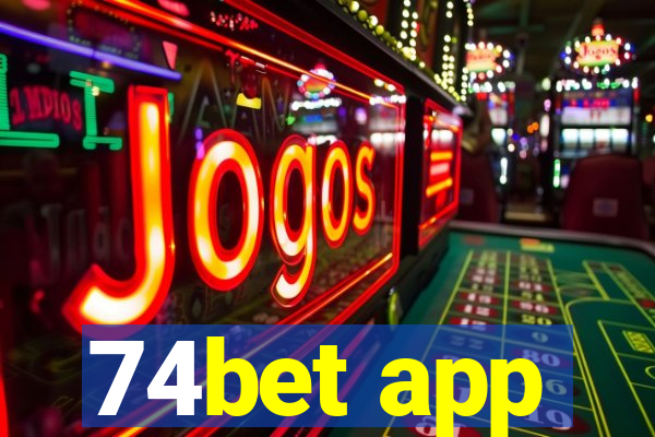74bet app